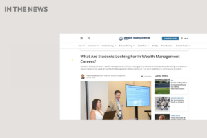 What Are Students Looking For In Wealth Management Careers?